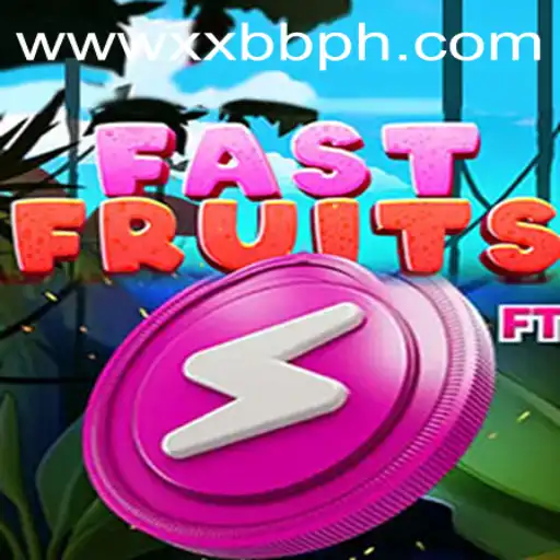FastFruits: Dive into the Juicy World of Gaming with XXBB.COM