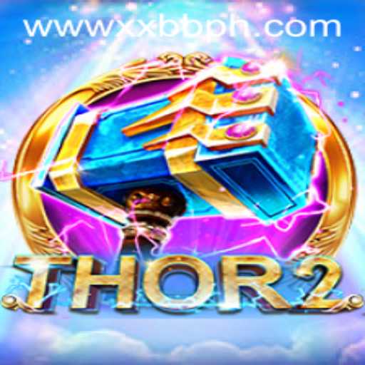 Discover the Adventure: Dive into the World of Thor2 with XXBB.COM